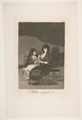 A pretty piece of advice (Bellos consejos), plate 15 from "Los Caprichos"